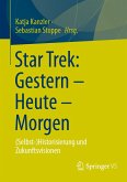 Star Trek: Gestern - Heute - Morgen (eBook, PDF)