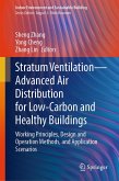 Stratum Ventilation-Advanced Air Distribution for Low-Carbon and Healthy Buildings (eBook, PDF)