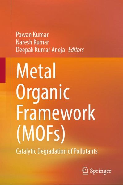 Metal Organic Framework (MOFs) (eBook, PDF) Metal Organic Framework (MOFs) (eBook, PDF)
