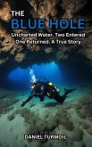The Blue Hole (eBook, ePUB) The Blue Hole (eBook, ePUB)