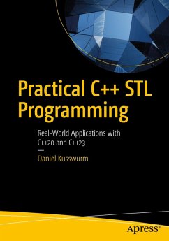 Practical C++ STL Programming (eBook, PDF) - Kusswurm, Daniel
