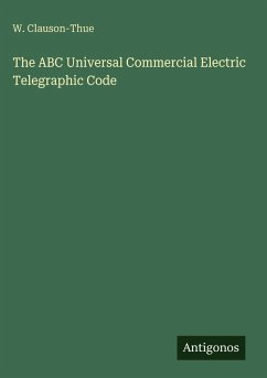 Cover The ABC Universal Commercial Electric Telegraphic Code