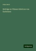 Beiträge zu Vilmars Idioticon von Kurhessen