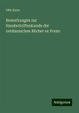 Bemerkungen zur Handschriftenkunde der ovidianischen Bücher ex Ponto Bemerkungen zur Handschriftenkunde der ovidianischen Bücher ex Ponto