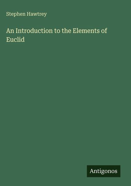 An Introduction to the Elements of Euclid