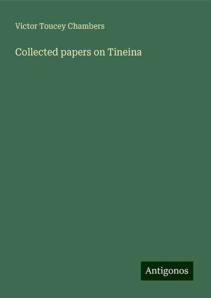 Collected papers on Tineina