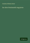 Zur alten Numismatik Aegyptens Zur alten Numismatik Aegyptens