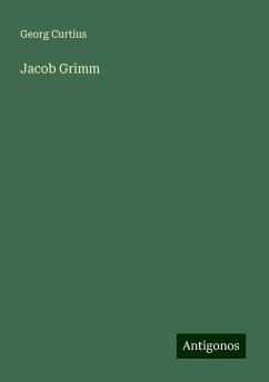 Jacob Grimm - Curtius, Georg