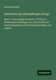 Geschichte des Siebenjährigen Kriegs Geschichte des Siebenjährigen Kriegs