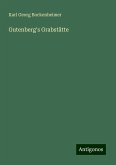 Gutenberg's Grabstätte Gutenberg's Grabstätte