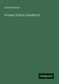 Grosses Schach-Handbuch