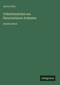 Cover Volksthümliches aus Österreichisch-Schlesien