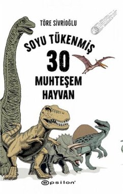 Cover Soyu Tükenmis 30 Muhtesem Hayvan