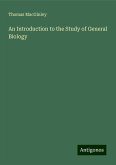 An Introduction to the Study of General Biology