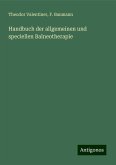 Handbuch der allgemeinen und speciellen Balneotherapie Handbuch der allgemeinen und speciellen Balneotherapie