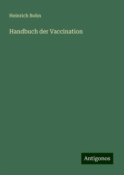 Handbuch der Vaccination