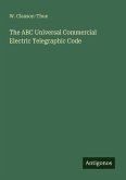 The ABC Universal Commercial Electric Telegraphic Code