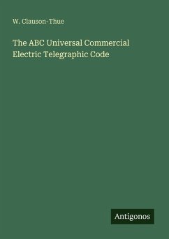 Cover The ABC Universal Commercial Electric Telegraphic Code