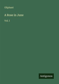 A Rose in June - Oliphant