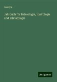 Jahrbuch für Balneologie, Hydrologie und Klimatologie