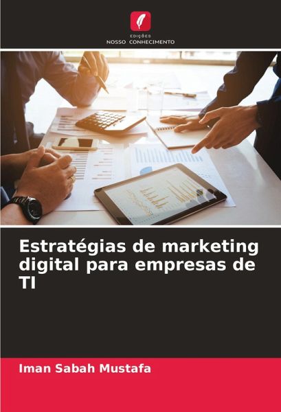 Estratégias de marketing digital para empresas de TI Estratégias de marketing digital para empresas de TI