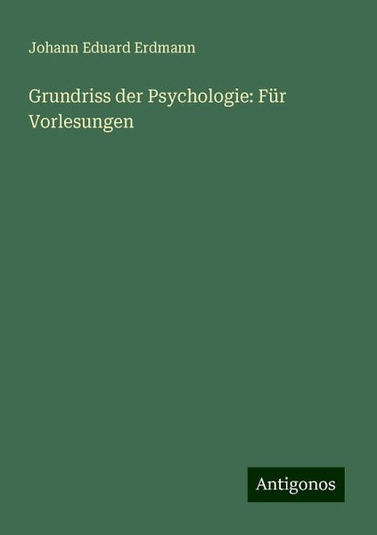 Grundriss der Psychologie: Für Vorlesungen