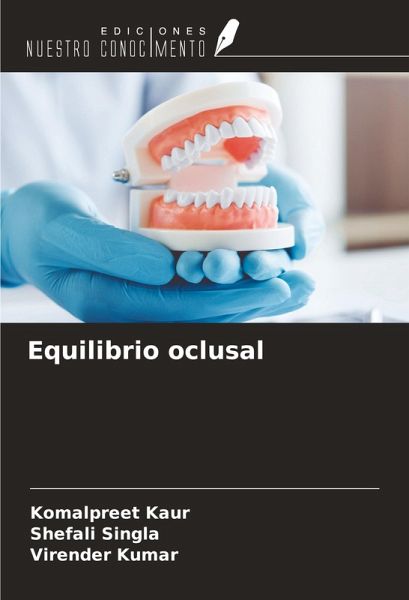 Equilibrio oclusal Equilibrio oclusal