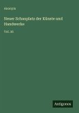 Neuer Schauplatz der Künste und Handwerke