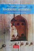 Tevekkülün Incelikleri Tevekkülün Incelikleri