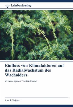 Cover Einfluss von Klimafaktoren auf das Radialwachstum des Wacholders