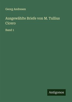 Cover Ausgewählte Briefe von M. Tullius Cicero