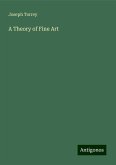 A Theory of Fine Art A Theory of Fine Art