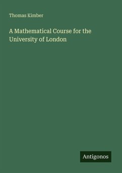 Cover A Mathematical Course for the University of London