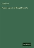 Famine Aspects of Bengal Districts