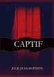 Captive - Captif (eBook, ePUB) - Bild 1