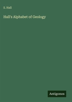 Cover Hall's Alphabet of Geology