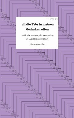 Cover all die Tabs in meinen Gedanken offen (eBook, ePUB)