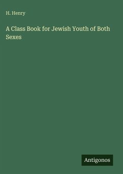 Cover A Class Book for Jewish Youth of Both Sexes