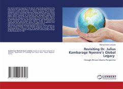 Revisiting Dr. Julius Kambarage Nyerere's Global Legacy - Haule Lembuka, Meinrad