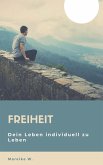 Freiheit (eBook, ePUB) Freiheit (eBook, ePUB)