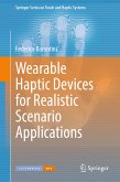 Wearable Haptic Devices for Realistic Scenario Applications (eBook, PDF)