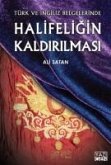 Halifeligin Kaldirilmasi Halifeligin Kaldirilmasi