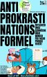 Anti-Prokrastinations-Formel -... - Bild 1