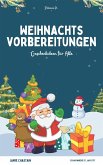 Weihnachtsvorbereitungen (eBook, ePUB)