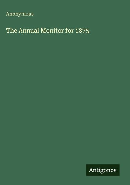 The Annual Monitor for 1875