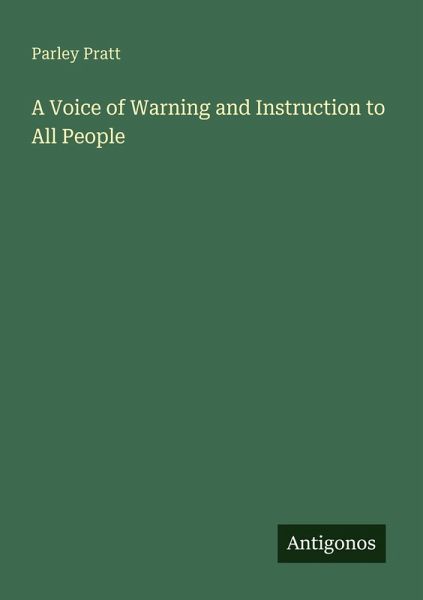 A Voice of Warning and Instruction to All People A Voice of Warning and Instruction to All People