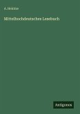 Mittelhochdeutsches Lesebuch Mittelhochdeutsches Lesebuch