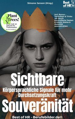 Cover Sichtbare Souveränität - Körpersprachliche Signale für mehr Durchsetzungskraft (eBook, ePUB)