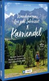 Wanderungen für jede Jahreszeit Karwendel Wanderungen für jede Jahreszeit Karwendel