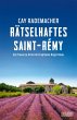 Rätselhaftes Saint-Rémy / Capitaine... - Bild 1